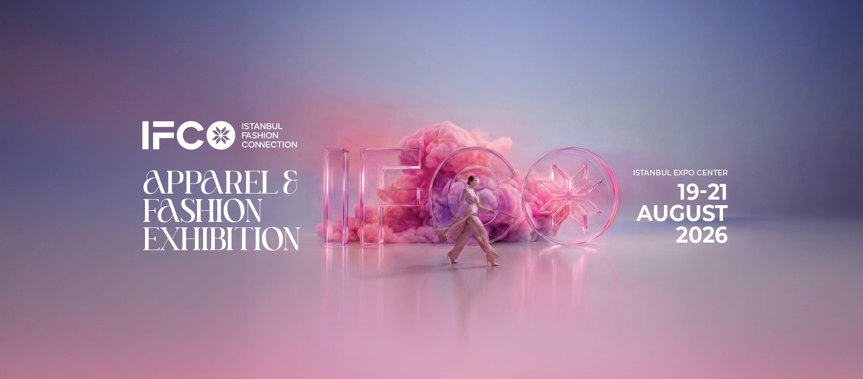 Istanbul Fashion Connection 2026 exhibition banner