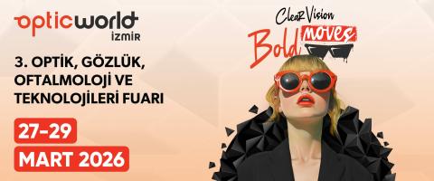 Optic world Izmir 2026 fuar resmi
